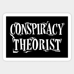 Conspiracy Theorist Sticker
